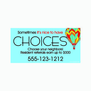 A sign that says " sometimes it's nice to have choices ".